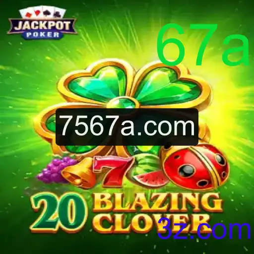 Explorando o Mundo de 20BlazingClover: Uma Nova Aventur